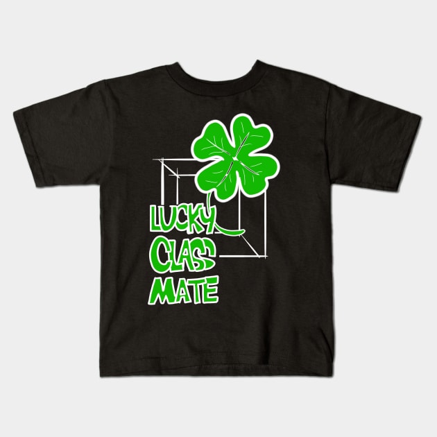 St Patrick's Day Lucky Classmate Out of the Box Kids T-Shirt by HCreatives